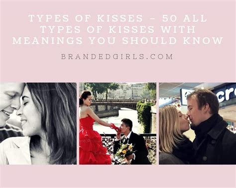 different types of kissing|Kissing as a Sensory Experience: Exploring 50 Types of Kisses。